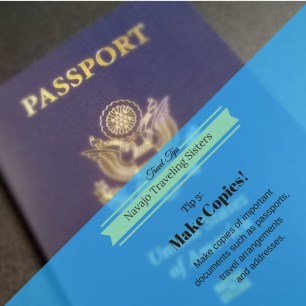 Navajo Traveling SistersTravel Tips! (12)